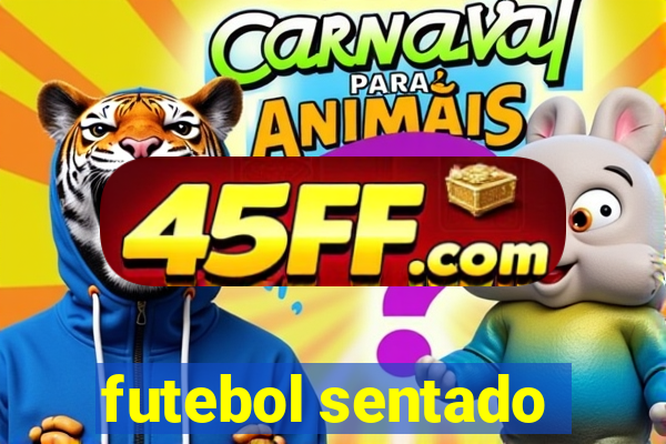 futebol sentado